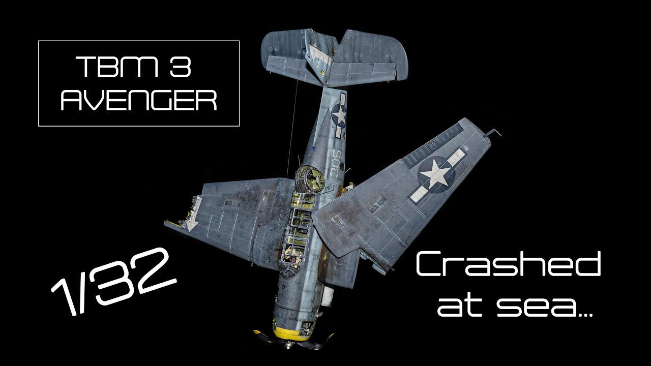 TBM-3 Avenger Crashed at Sea – A 1/32 Scale Museum-Worthy Model!