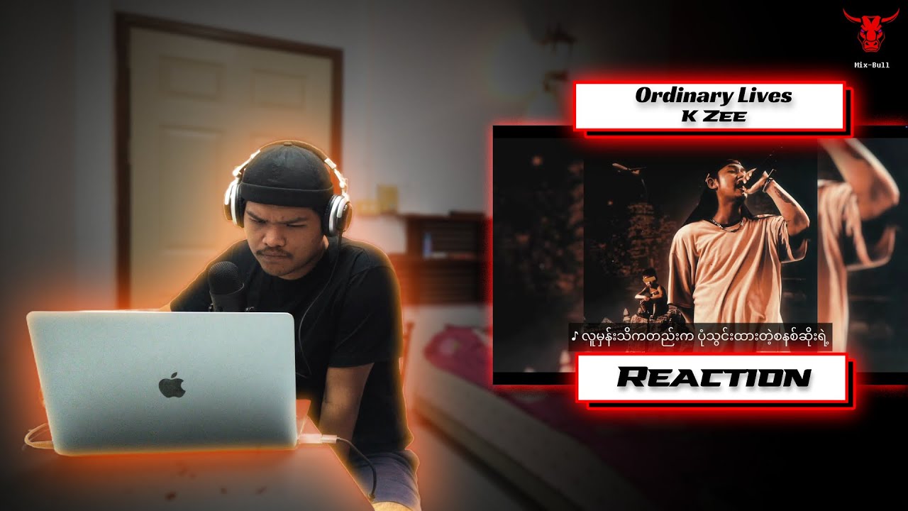 Ordinary Lives - K Zee [Reaction]