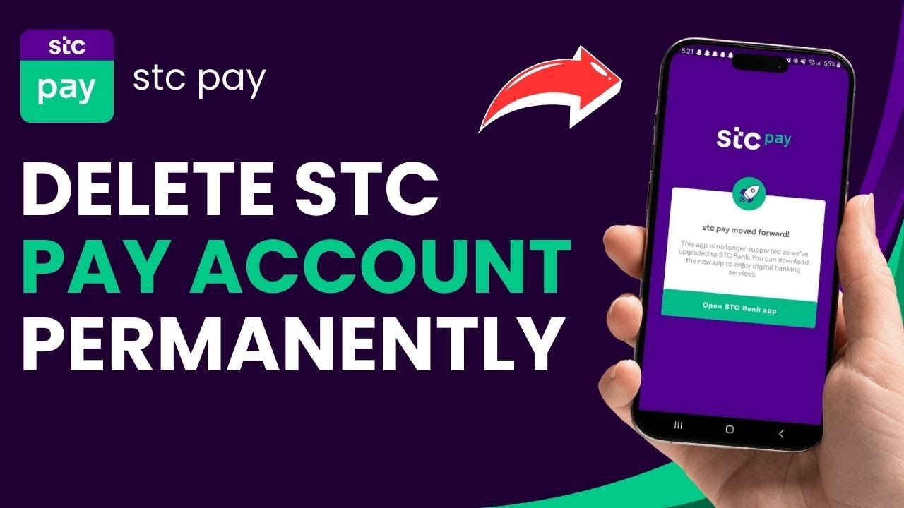 How to Delete STC Pay Account Permanently !