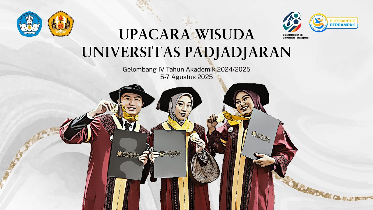 Upacara Wisuda Universitas Padjadjaran Gelombang IV Tahun Akademik 2024/2025 Sesi 4