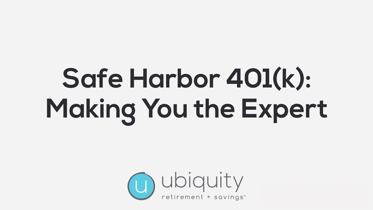 What Is A Safe Harbor 401(k)?