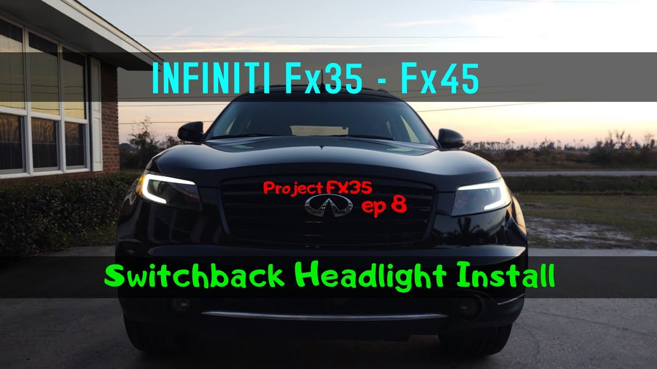 FX35 LED DRL Switchback Headlight Install (Project FX35 Ep 8)