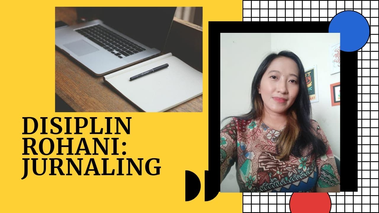 CARA JURNALING HASIL PENDALAMAN ALKITAB