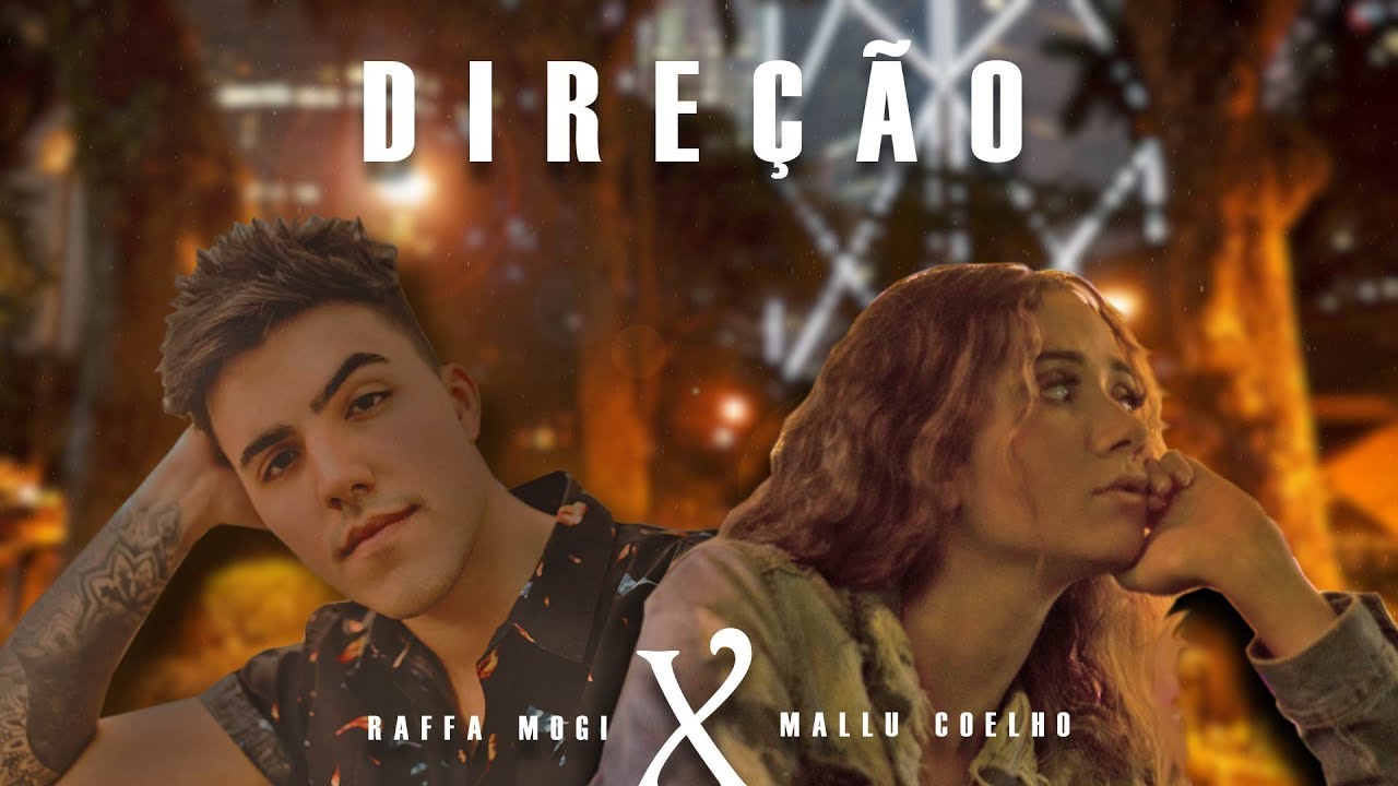Mallu Coelho X Raffa Mogi - Dire&ccedil;&atilde;o (Lyric Video)