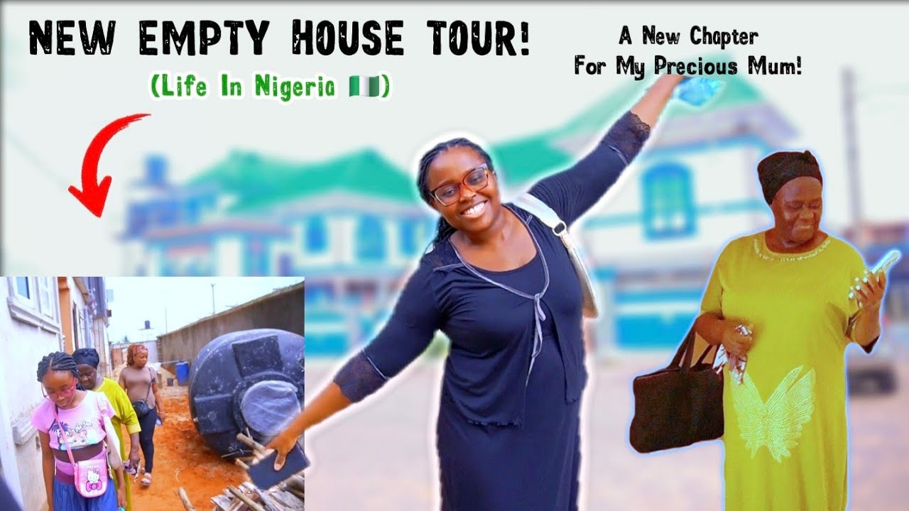 Я НЕ МОГУ СЛИШКОМ БЛАГОДАРИТЬ МУЖА! 😭 | ЭКСКУРСИЯ ПО НОВОМУ ПУСТОМУ ДОМУ МОЕЙ МАМЫ В НИГЕРИИ 🇳🇬💃