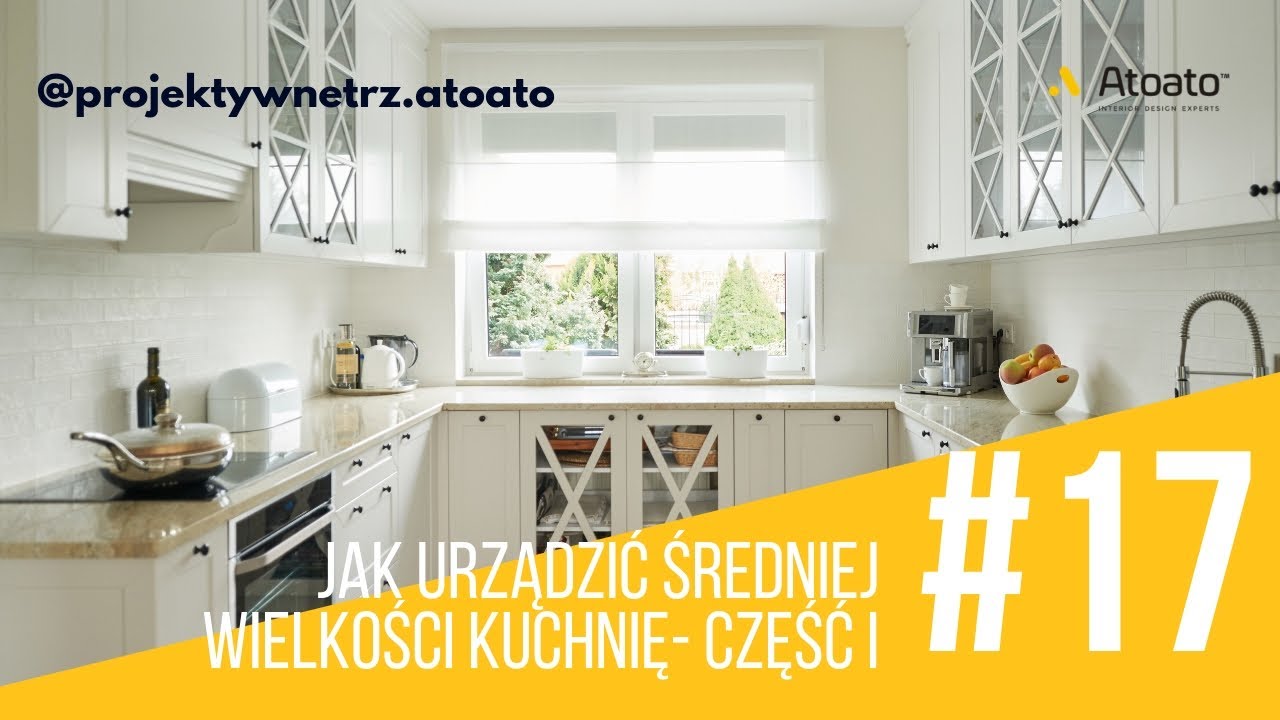 Jak urządzić średniej wielkości kuchnię odc #17 -  część I #projektykuchni #urzadzam #kuchnia