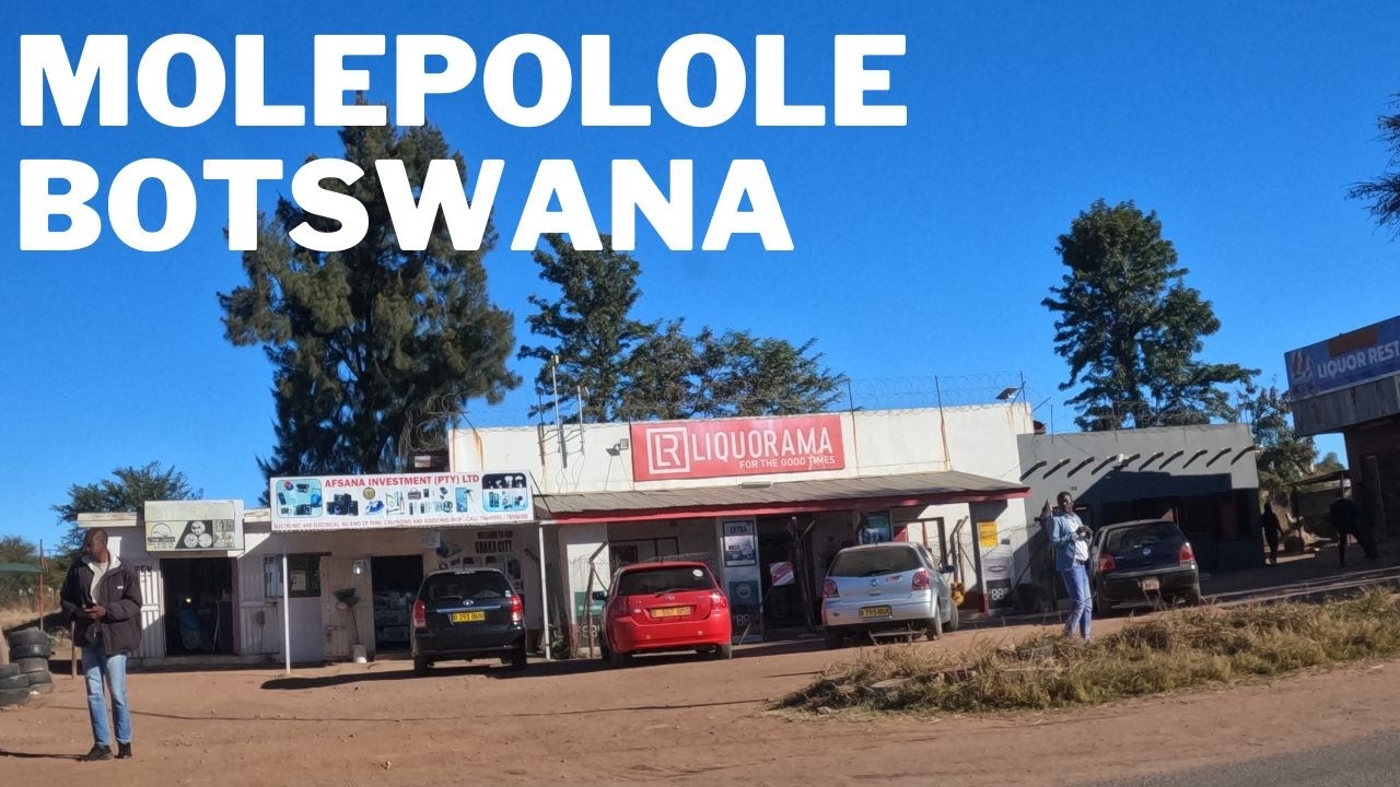 Molepolole Village - Driving Tour - Botswana 🇧🇼