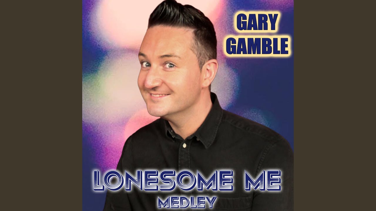 Lonesome Me Medley