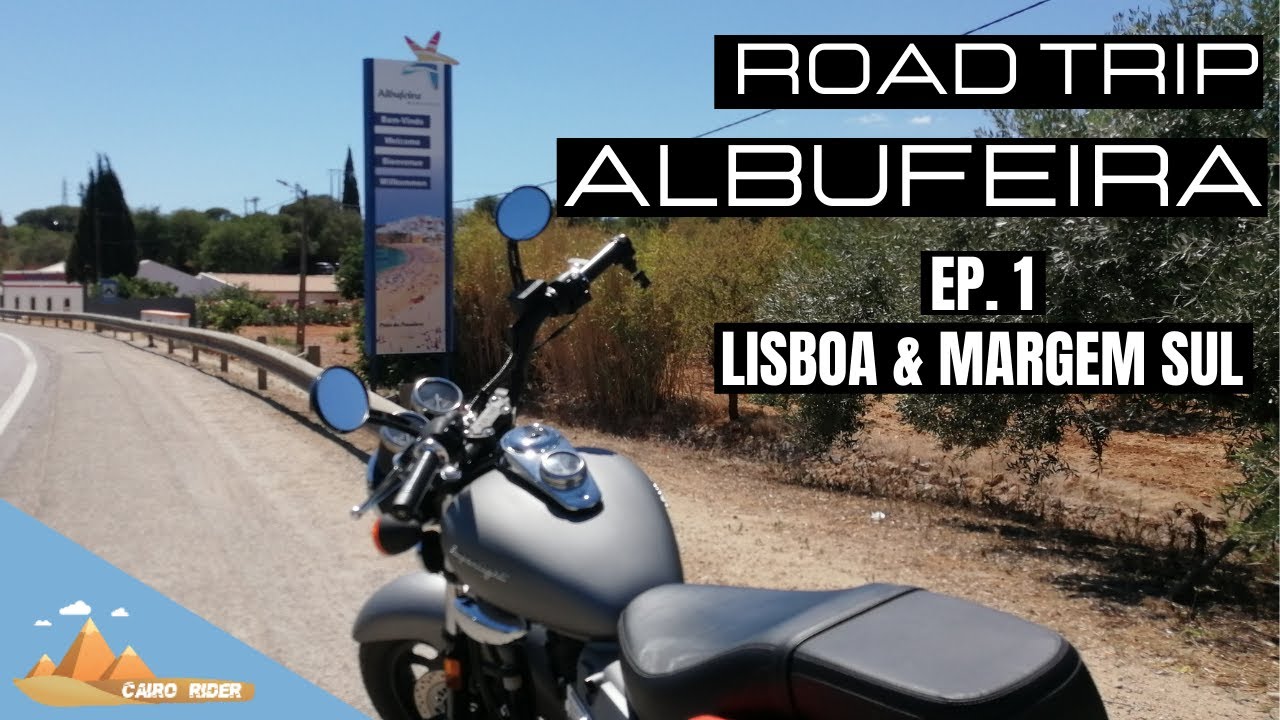 Road To Albufeira - Part 1 - Lisboa & Margem Sul - Keeway Superlight 125