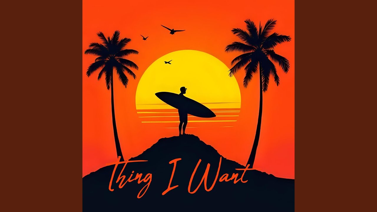 Thing I Want