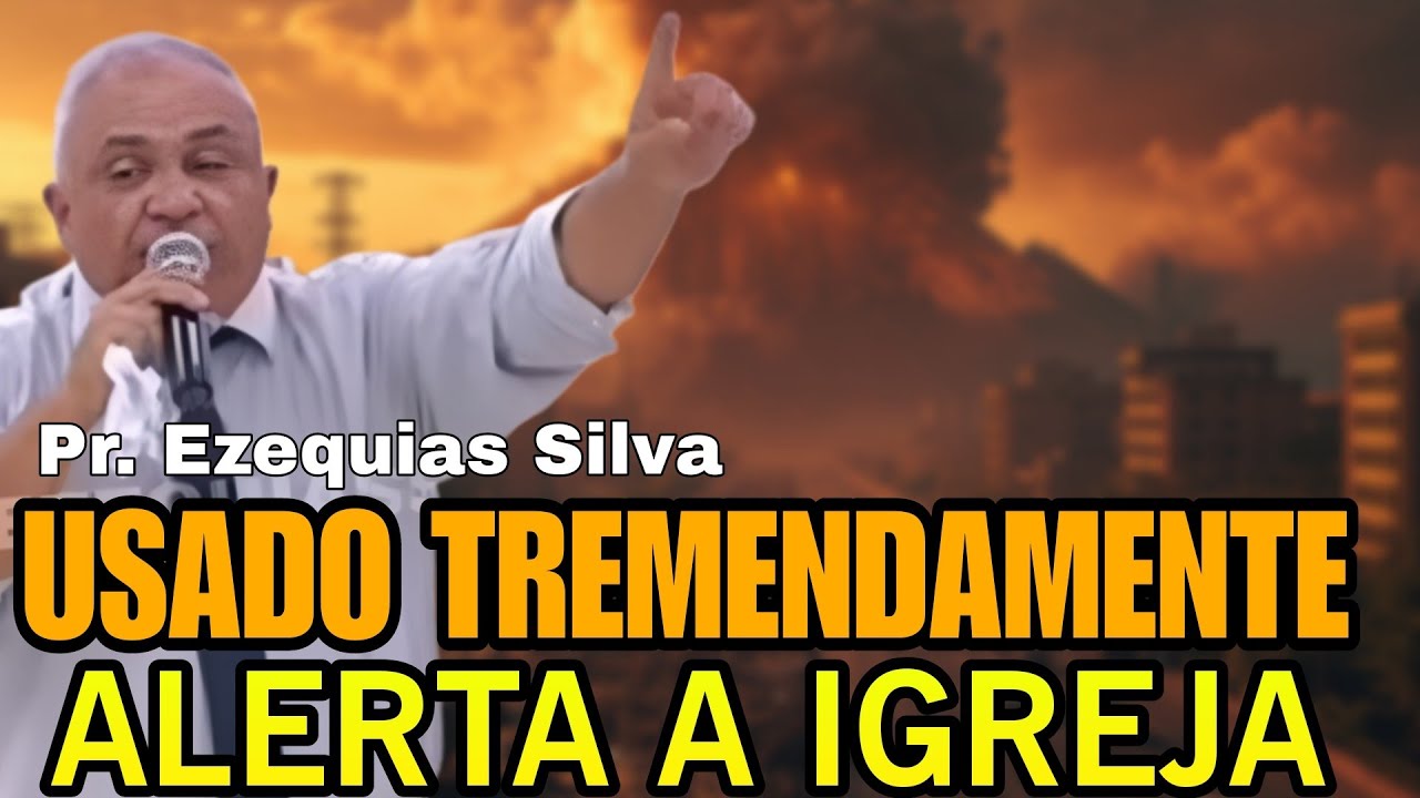A TERRA O MUNDO PRECISA OUVIR ESSA PALAVRA- PASTOR EZEQUIAS SILVA USADO PODEROSAMENTE ALERTA 