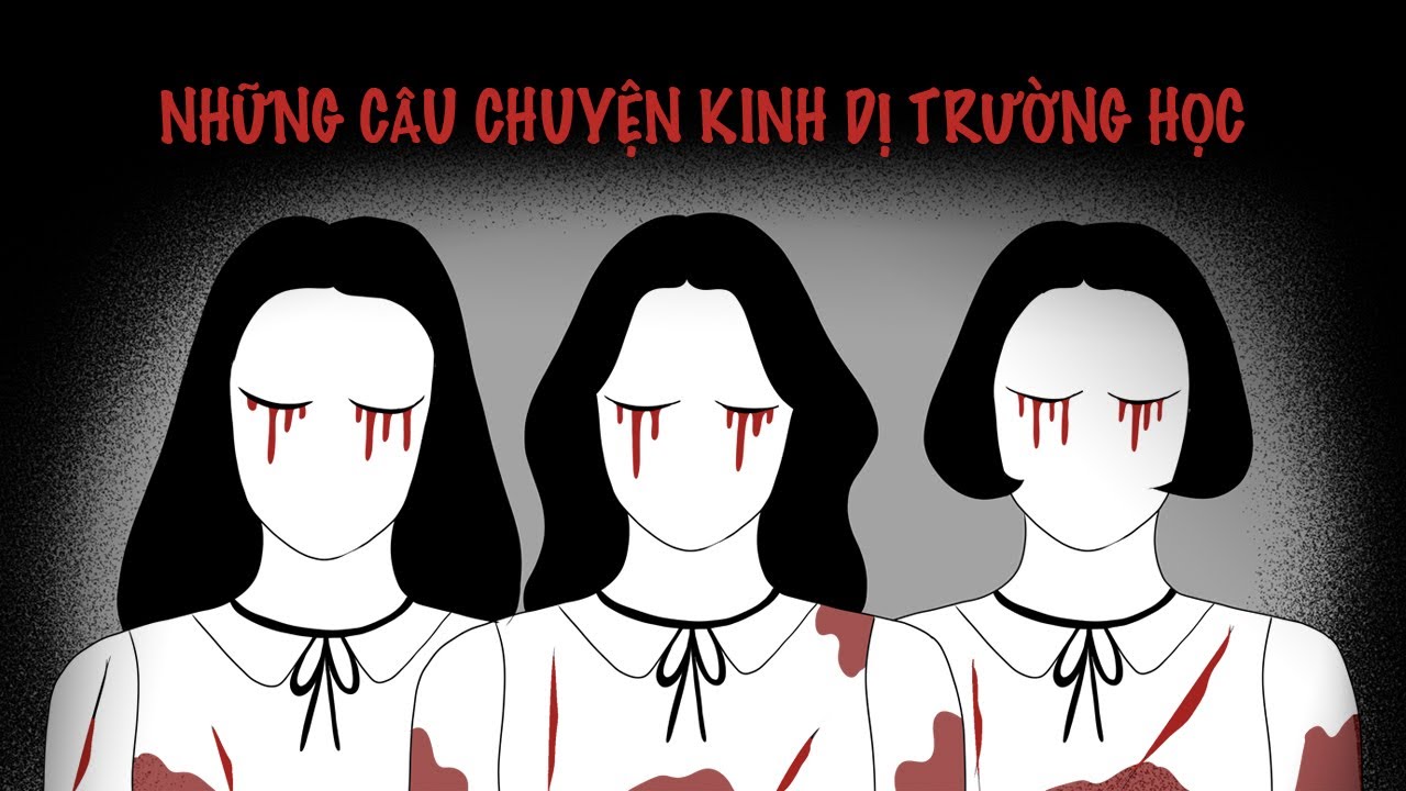 NHỮNG CHUYỆN KINH DỊ Ở TRƯỜNG HỌC (phần 3) | Số Đặc Biệt