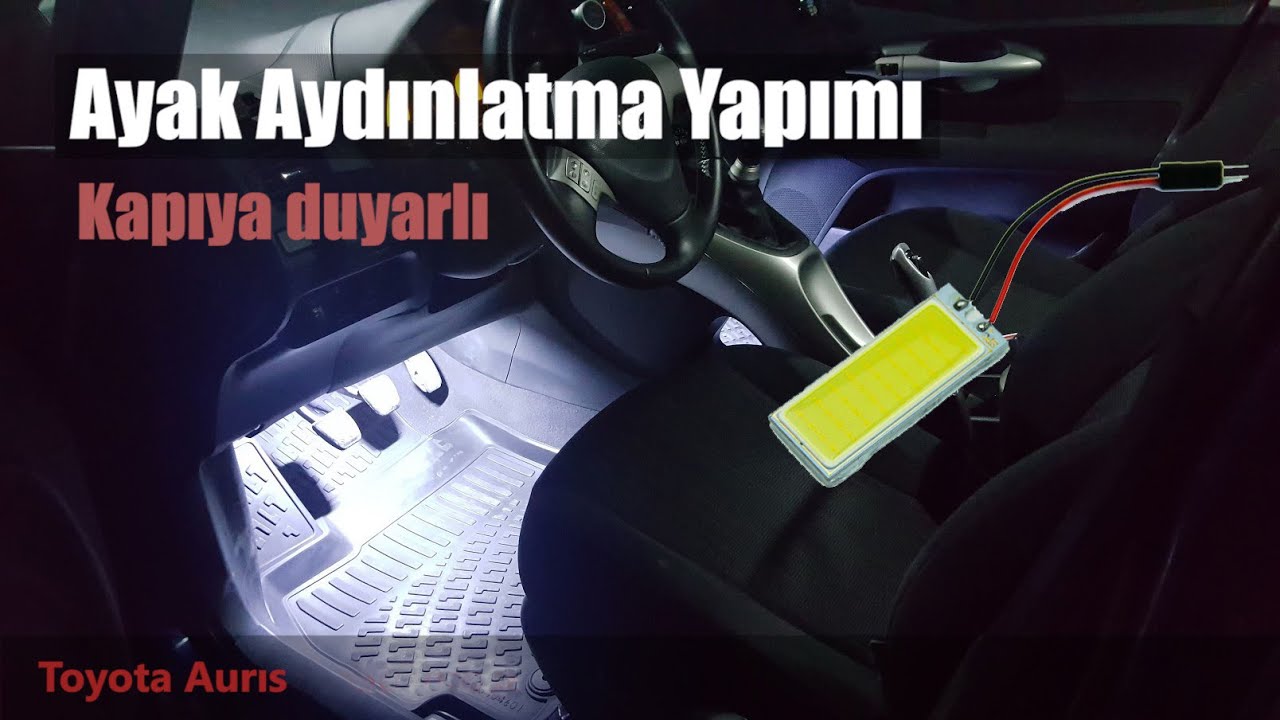 Toyota Auris Ayak Aydınlatma Montajı - Tüm Detaylarıyla