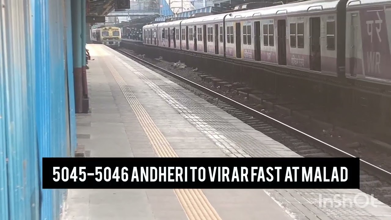 All fast local train at Malad station 🚉