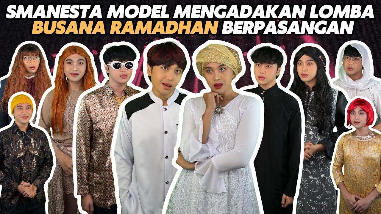 SMANESTA MODEL MENGADAKAN LOMBA BUSANA RAMADHAN BERPASANGAN