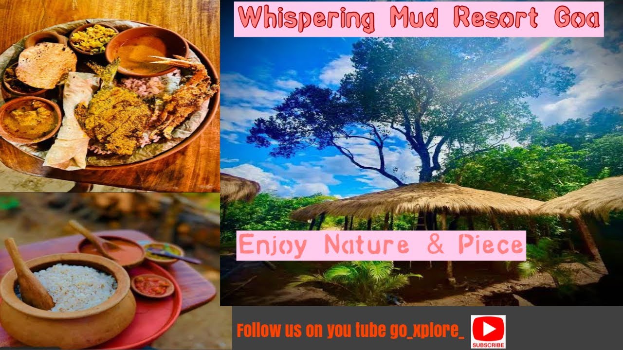 South Goa Whispering Mud Resort