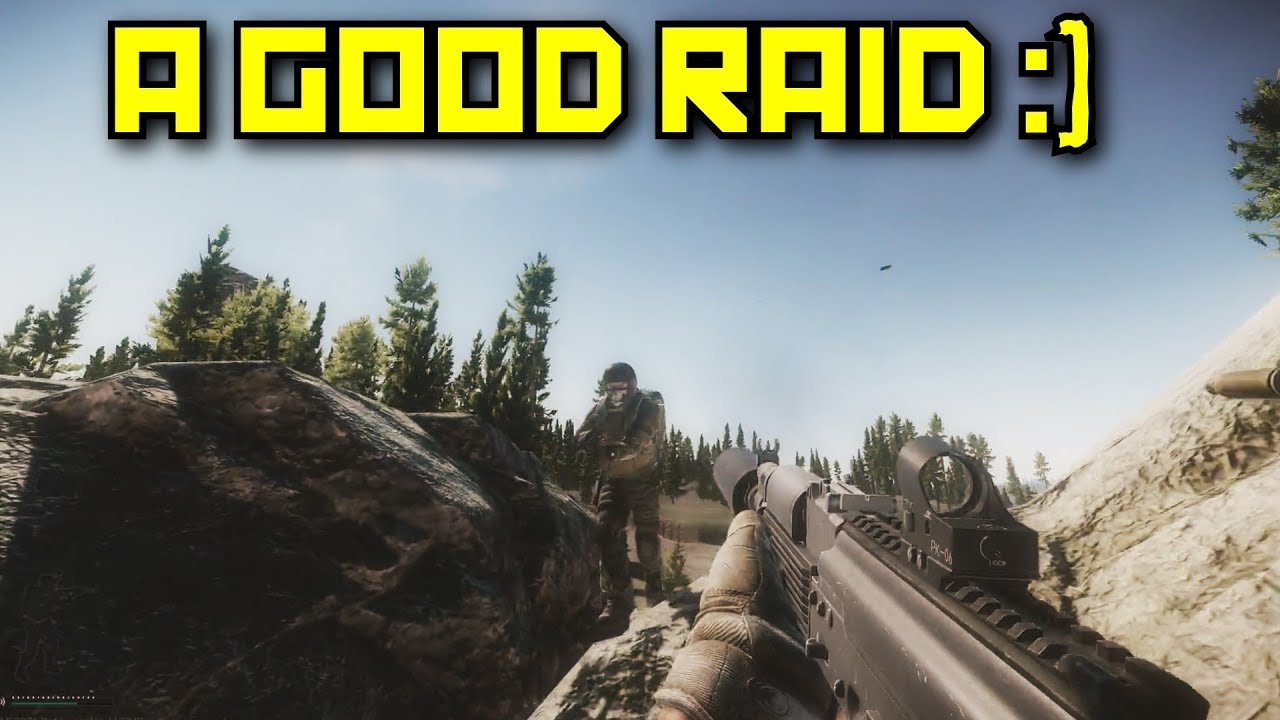 A Good Raid - Escape From Tarkov
