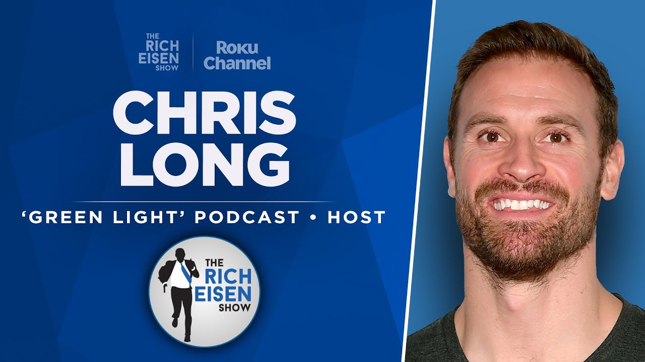 Chris Long Talks Lions, Patriots, Tyrek Hill & More with Rich Eisen | Full Interview