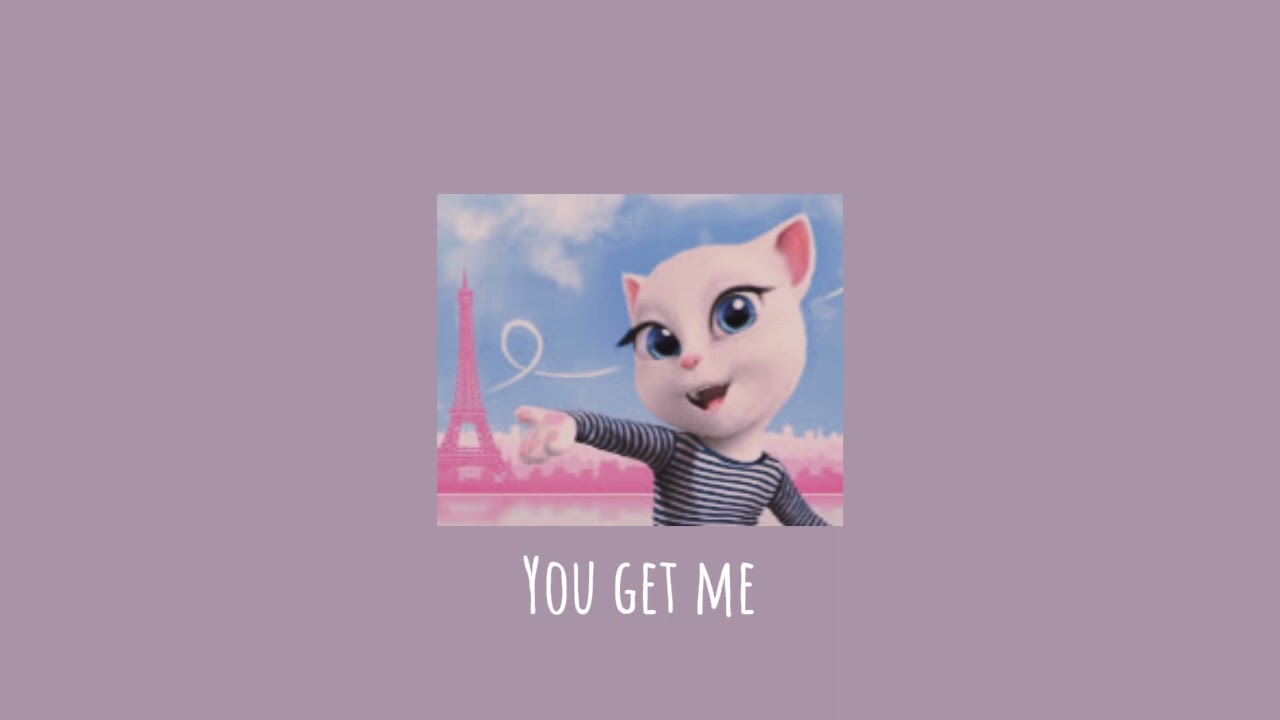 You get me | from Talking Friends (slowed)