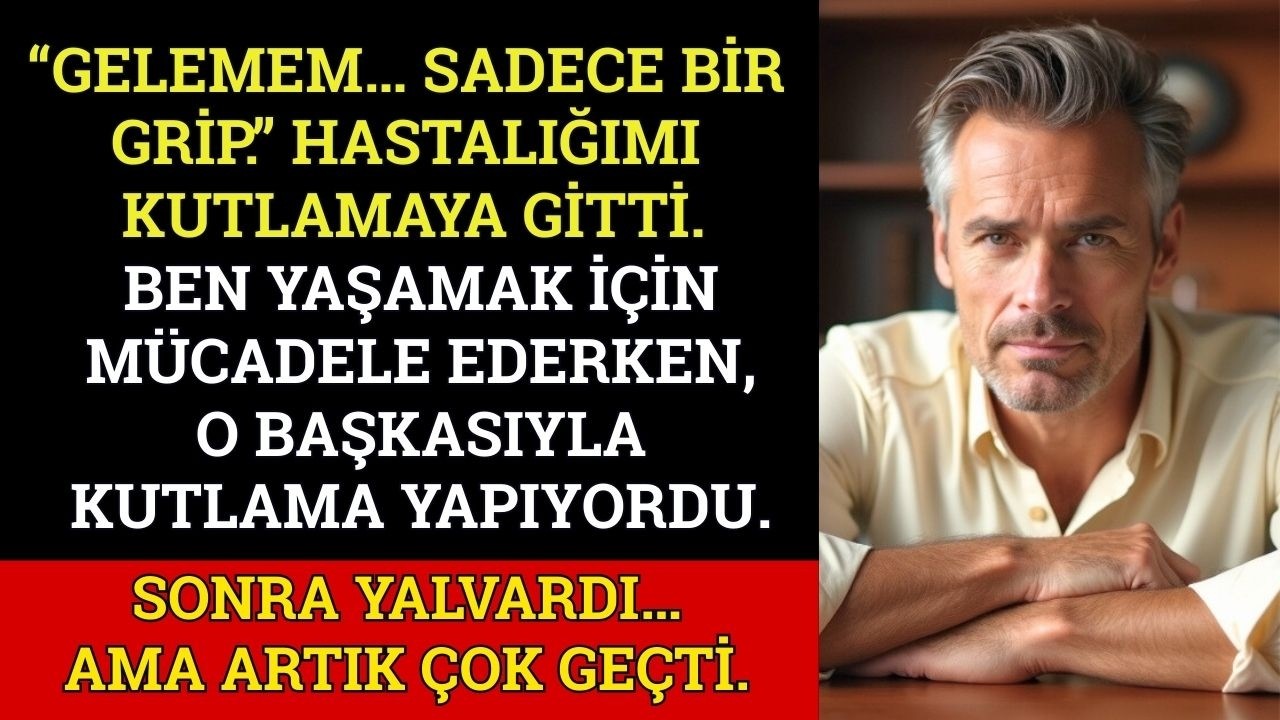 Eşim Hastayken Hastanede Beni Ziyaret Etmedi, Parti Yapmayı Seçti… Şimdi Her Şey Değişti