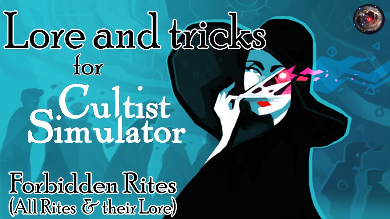 Lovecraft Country – Cultist Simulator Lore and Tricks: Forbidden Rites (All Rites)