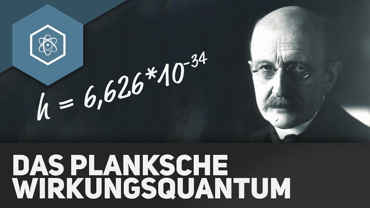 Das Plancksche Wirkungsquantum