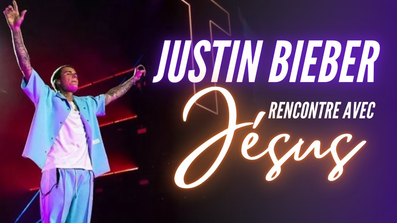 JUSTIN BIEBER TESTIMONY : RENCONTRE AVEC J&Eacute;SUS !