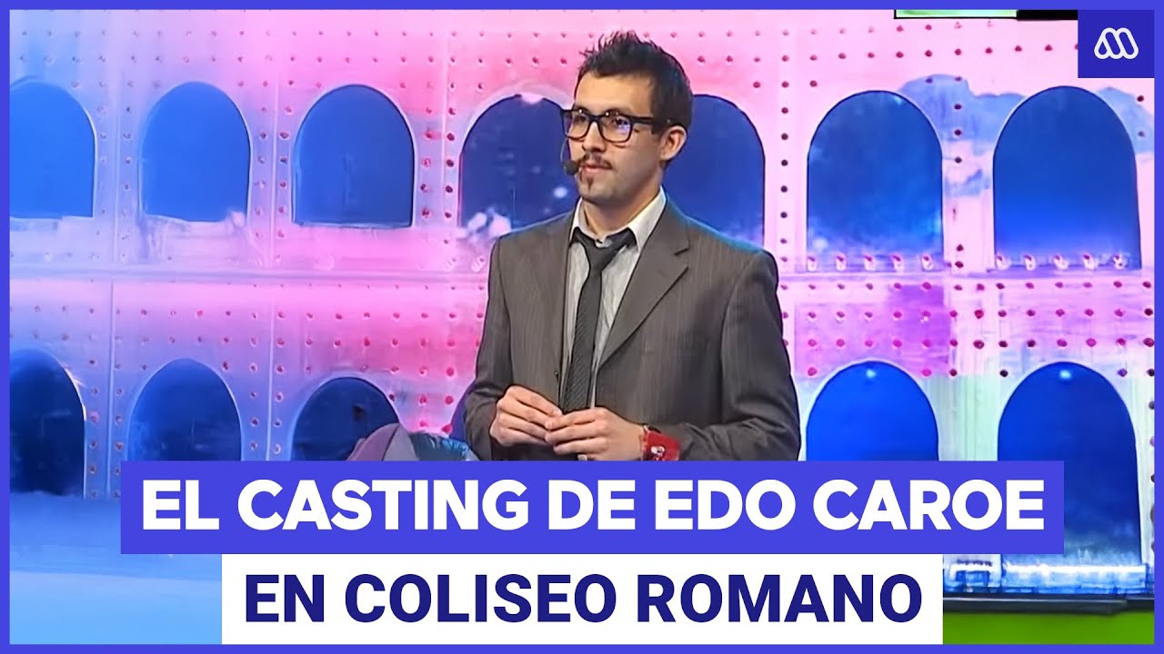 AS&Iacute; FUE EL CASTING de Edo Caroe en Coliseo Romano | Mega
