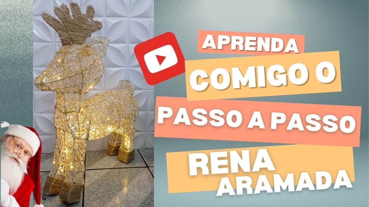 Passo a Passo de como fazer Rena Aramada para decorar sua casa no Natal e fazer para Vender.
