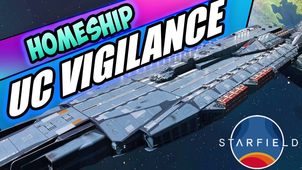 Starfield - Legendary Class M Ship How To Get The UC Vigilance As Home Ship Part 2