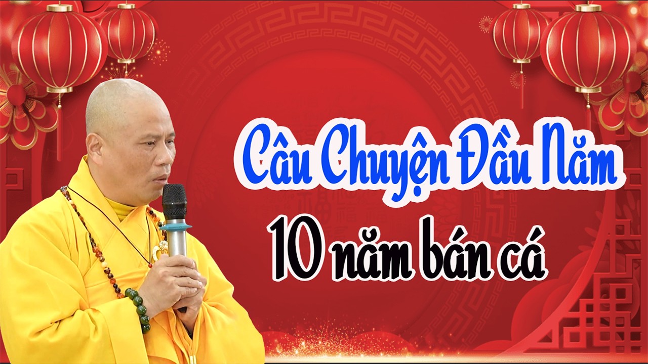 Câu chuyện đầu năm - 10 năm giết cá