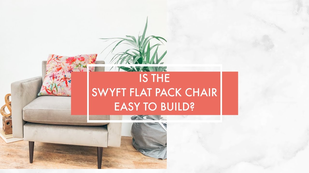 Swyft Flat Pack Armchair unboxing and review.