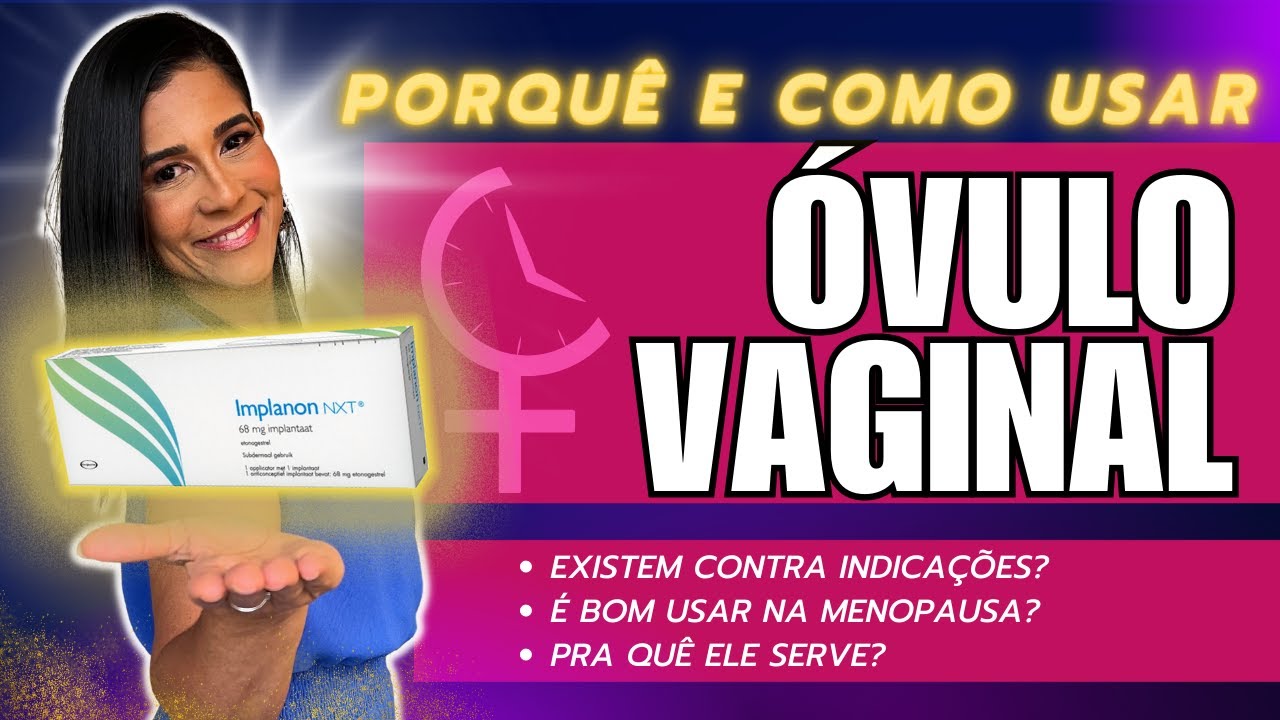 COMO USAR ÓVULOS VAGINAIS