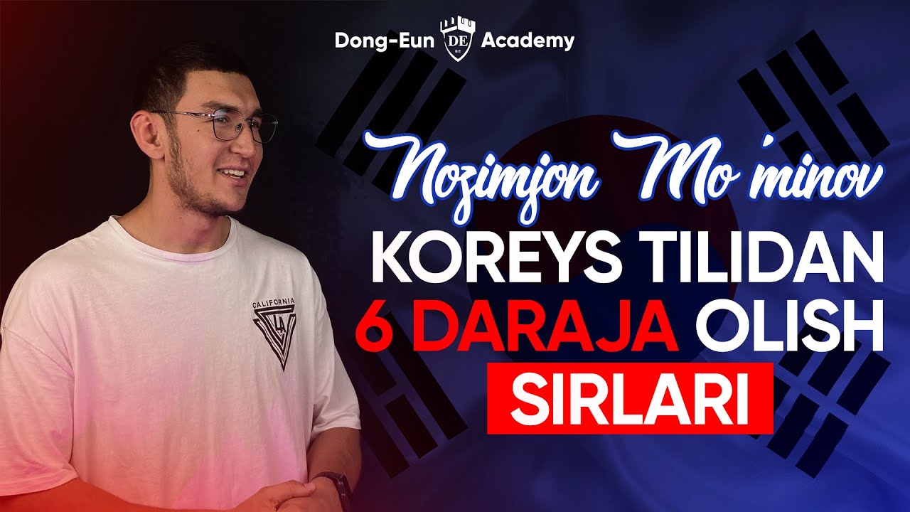 KOREYS TILIDA 6 DARAJA OLISH SIRLARI | NOZIMJON MO'MINOV | 6 DARAJA.