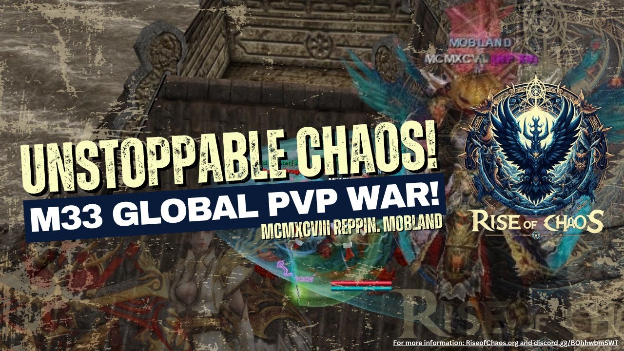 Rise of Chaos - Global [Unlimited PvP] reppin. MOBLAND #1