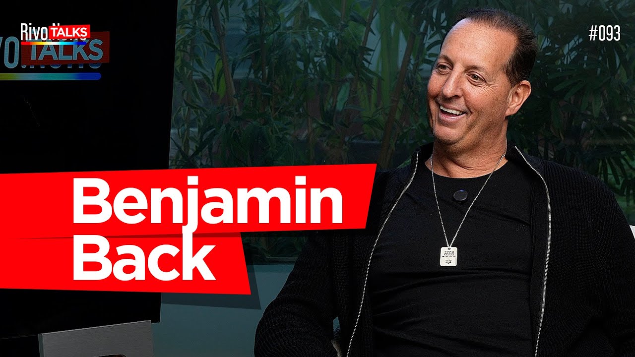 BENJAMIN BACK | RivoTalks #093