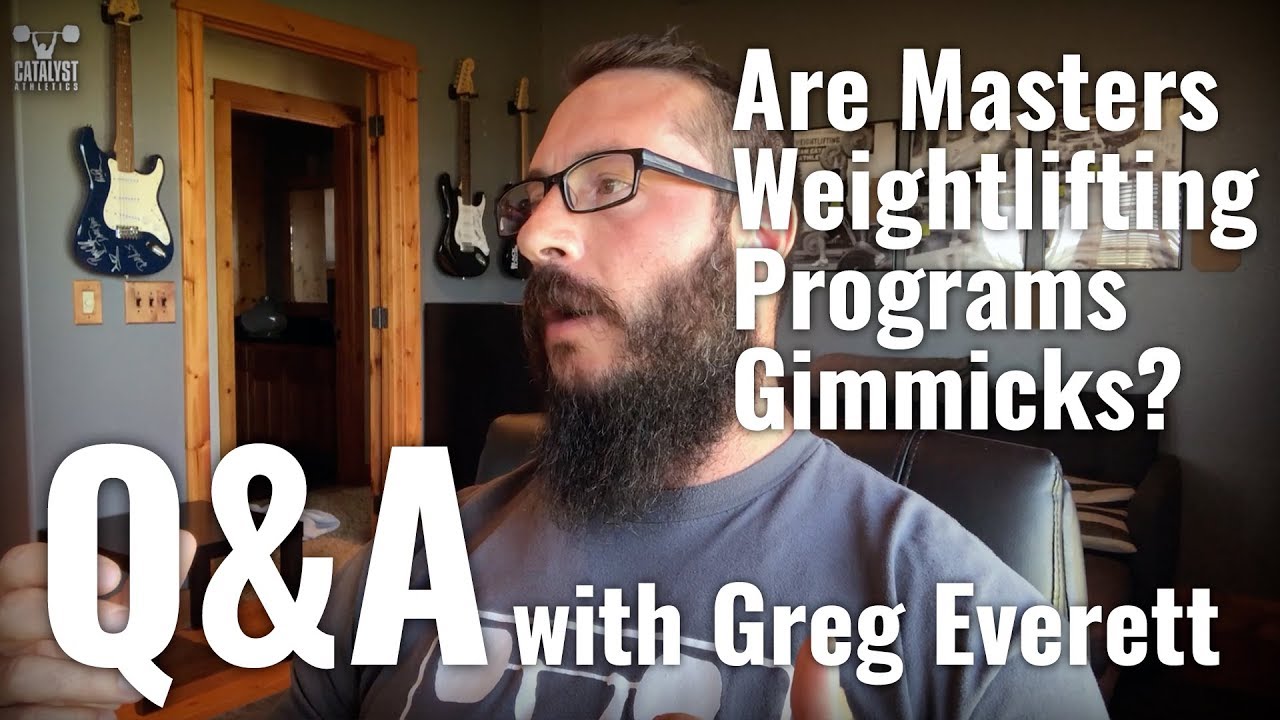 Are Masters Weightlifting Programs Gimmicks? Q&A with Greg Everett