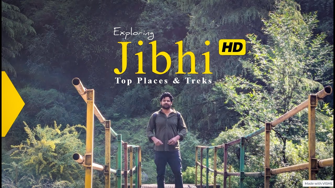 Jibhi: Must-Visit Places, Top Treks & Hidden Gems 🏞️