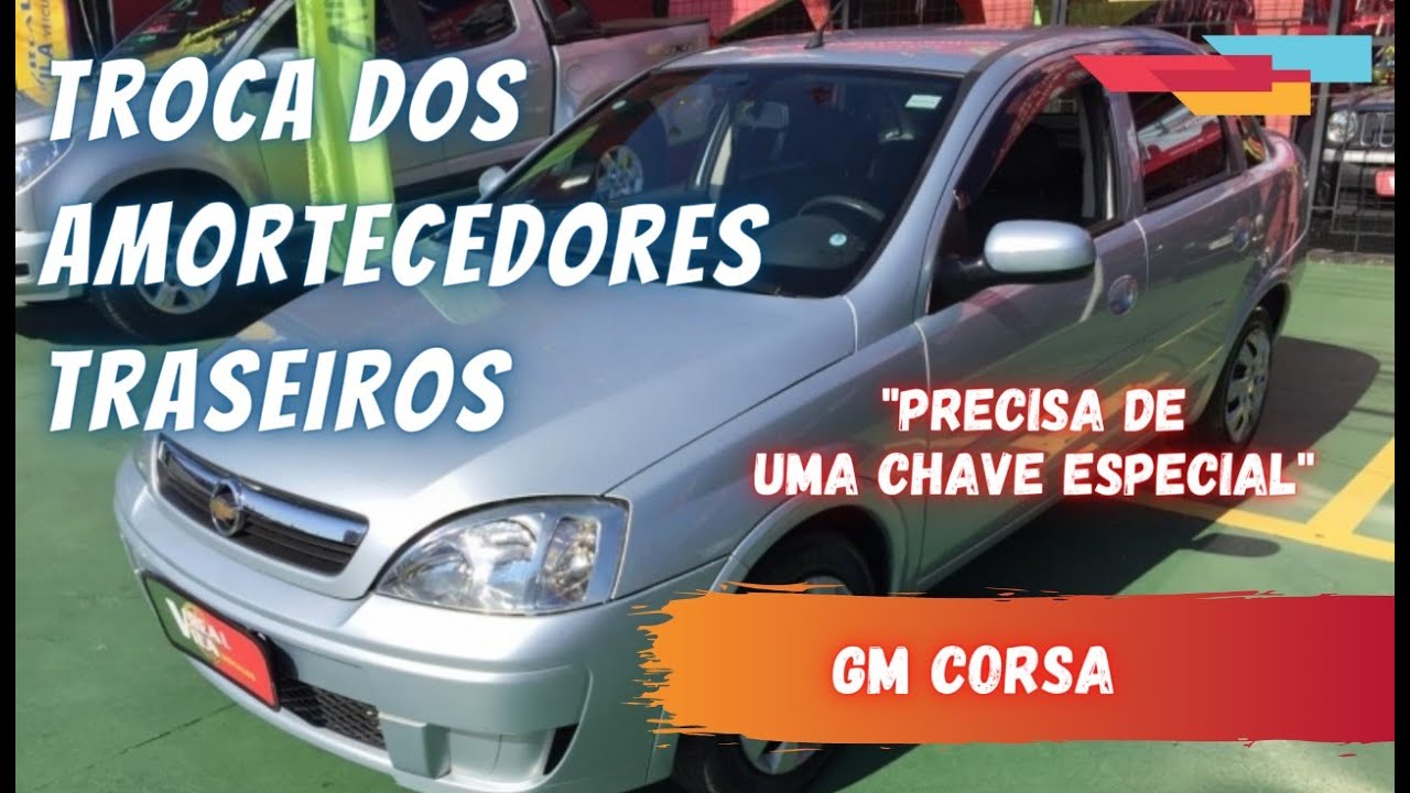 TROCA DO AMORTECEDOR TRASEIRO | CHEVROLET CORSA