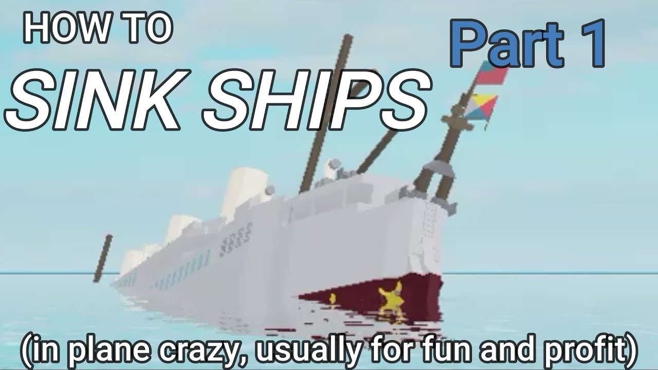 Sinking Ships for Fun & Profit - Part 1 - The Basics