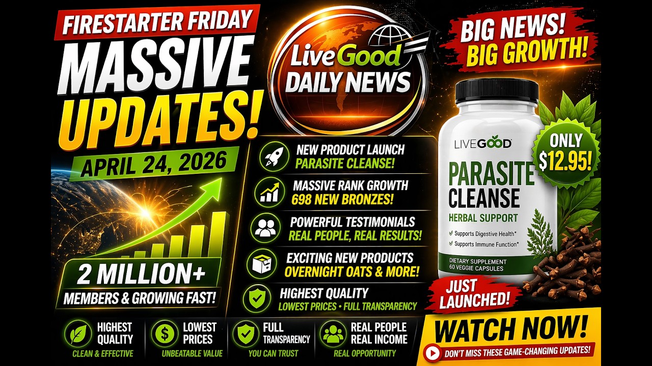 LiveGood BREAKING NEWS 🚨 New Parasite Cleanse Launch + Massive Rank Growth 4-24-26