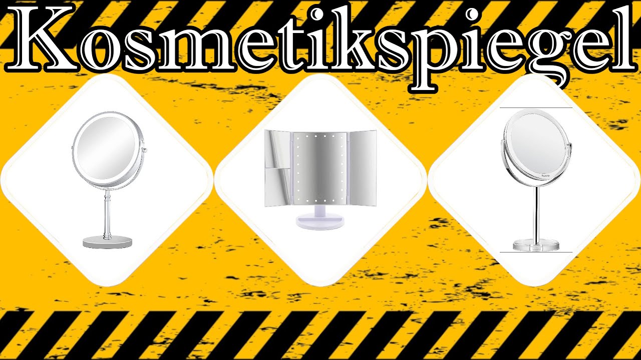 Kosmetikspiegel Test ∮ Auf was achten beim Kauf?