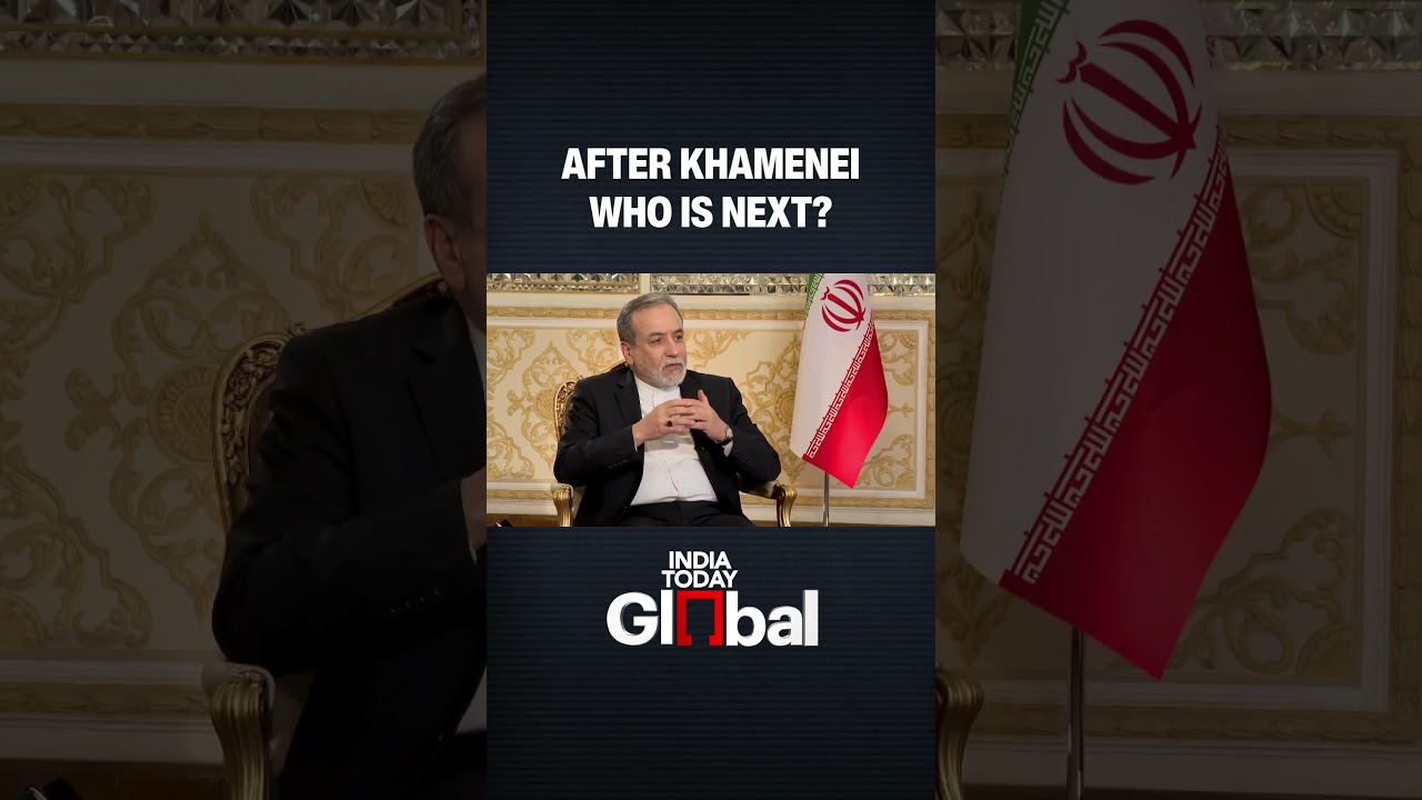India Today Global Questions Abbas Araghchi: Iran&rsquo;s Supreme Leader Succession Plan Explained
