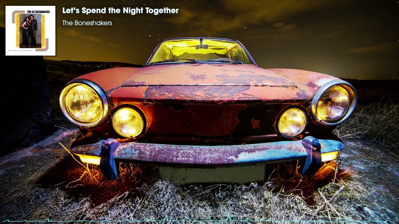 The Boneshakers ft. Jenny Langer- Let's Spend the Night Together