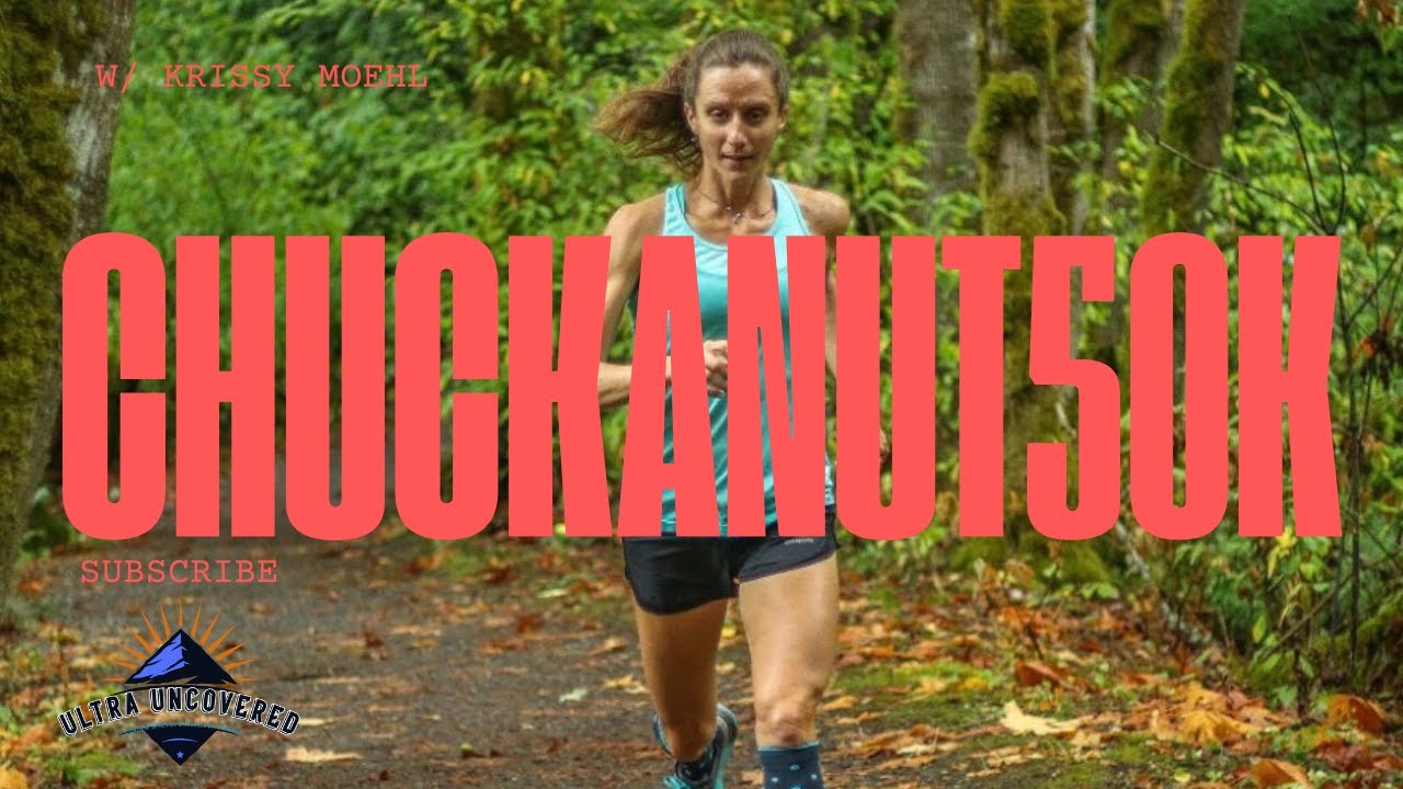 Chuckanut 50K: The PNW Classic 🌲🏔️ w/ Krissy Moehl
