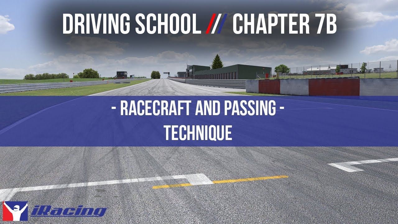 iRacing.com Driving School Chapter 7B: Race Craft & Passing - Technique