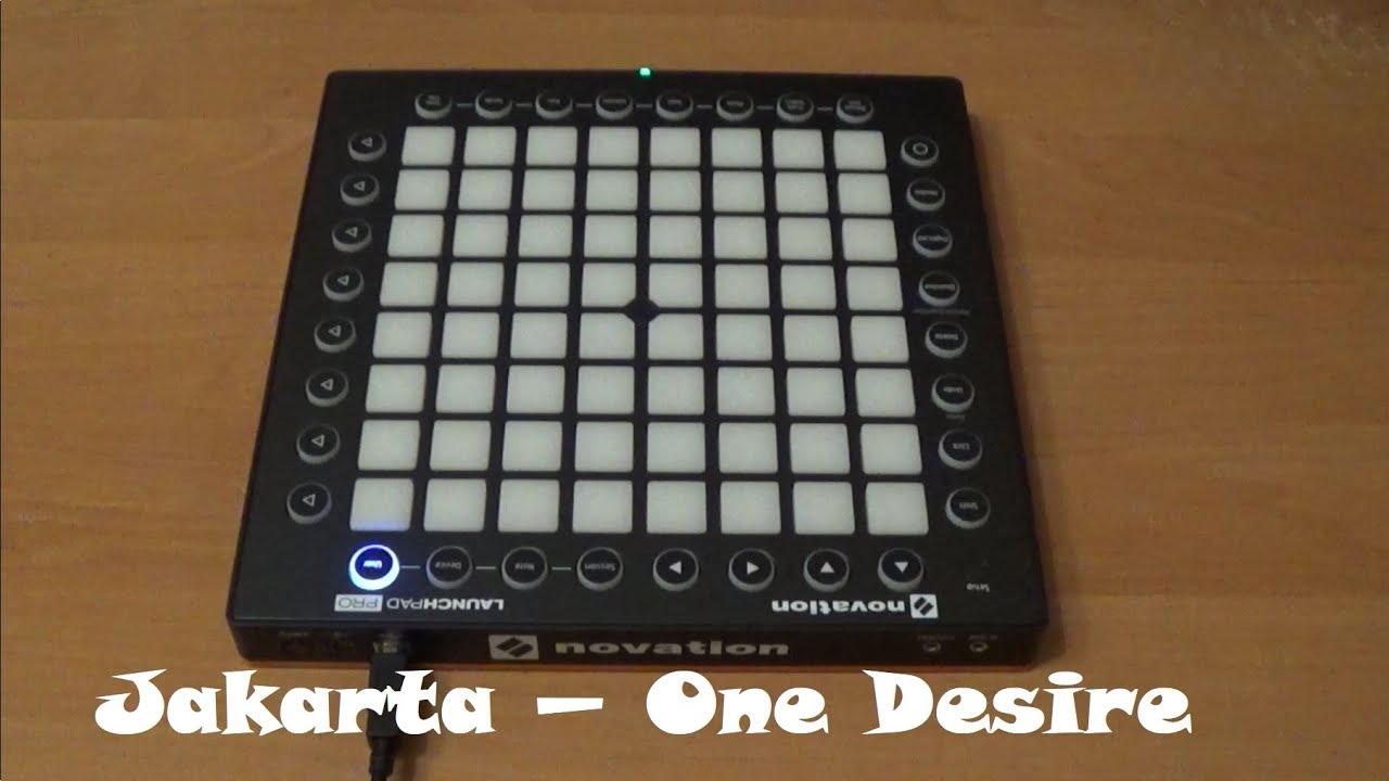 Jakarta - One Desire | Launchpad PRO