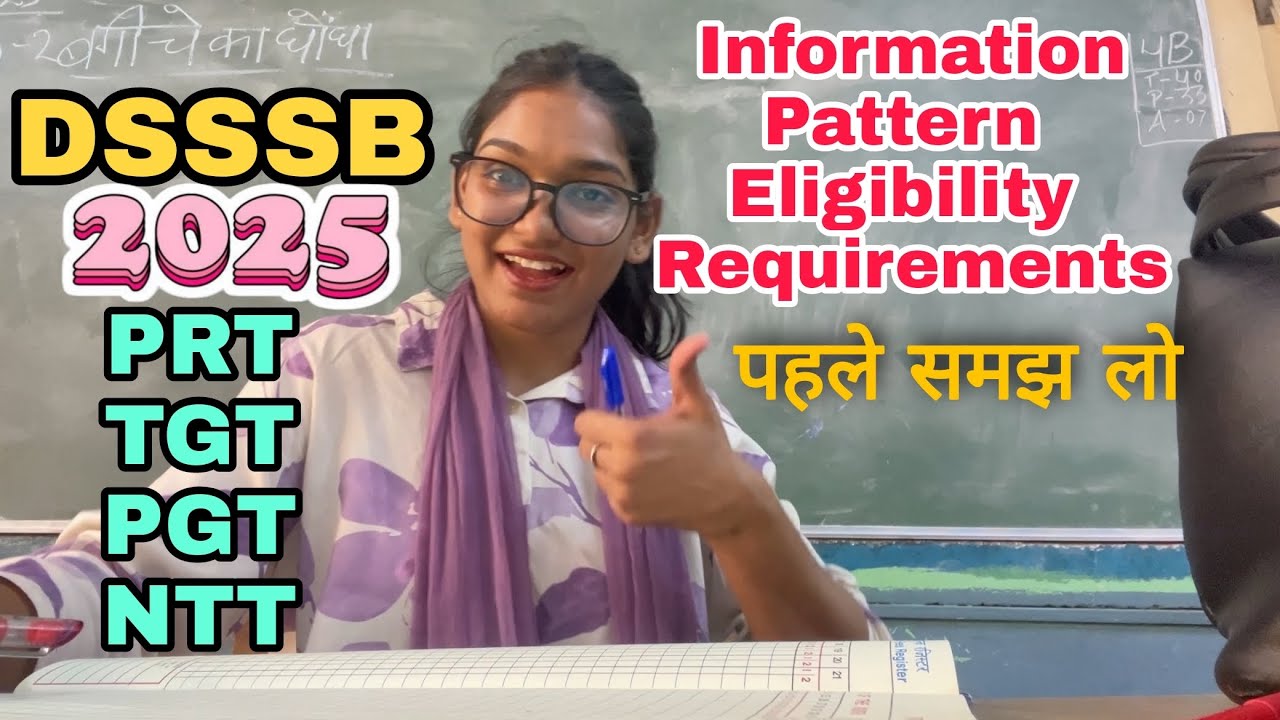 New DSSSB teacher eligibility criteria for NTT PRT TGT PGT 2025 - latest pattern dsssb kvs in hindi