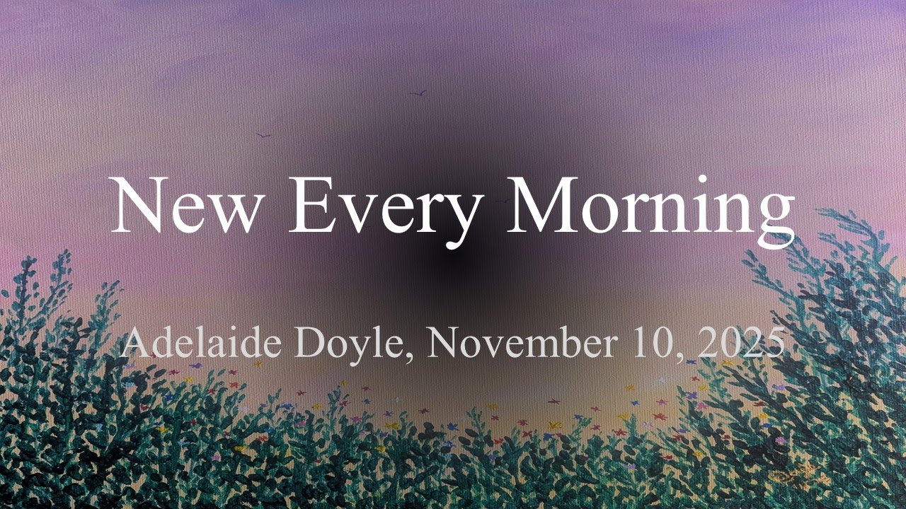 "New Every Morning", the painting (522)