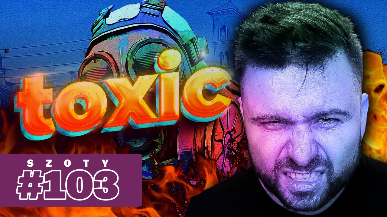 RAGE TOXIC PŁACZ - Szoty Sajsona #103